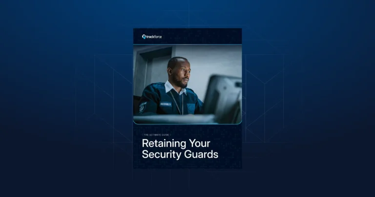 Resources 2 Guide ultime Tracktik pour fidéliser vos agents de sécurité